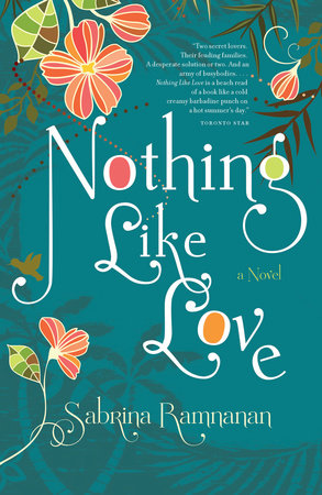 Nothing Like Love Paperback by Sabrina Ramnanan