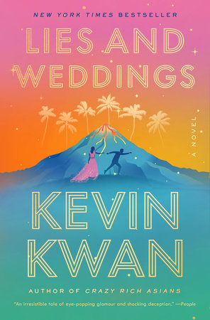 Lies and Weddings TR by Kevin Kwan
