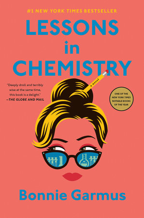 Lessons in Chemistry Paperback by Bonnie Garmus
