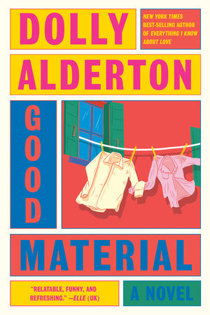 Good Material Paperback by Dolly Alderton