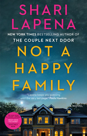 Not a Happy Family Paperback by Shari Lapena