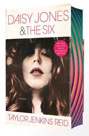 Daisy Jones & The Six (Deluxe Edition) Hardcover by Taylor Jenkins Reid