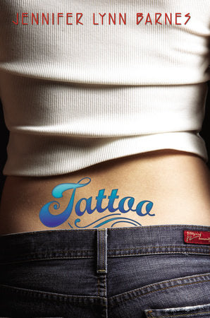 Tattoo Paperback by Jennifer Lynn Barnes