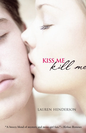 Kiss Me Kill Me Paperback by Lauren Henderson