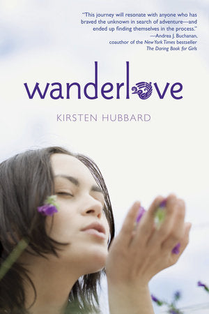 Wanderlove Paperback by Kirsten Hubbard