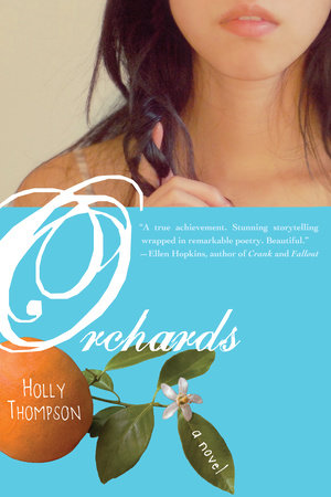 Orchards Paperback by Holly Thompson