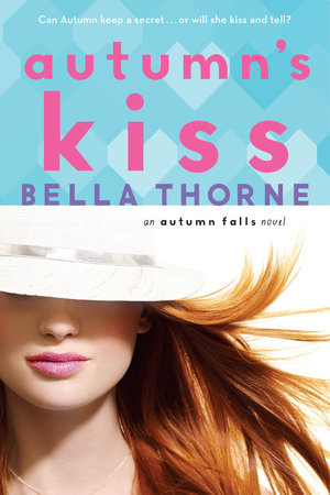 Autumn's Kiss Paperback by Bella Thorne