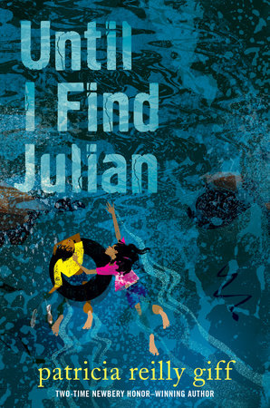 Until I Find Julian Paperback by Patricia Reilly Giff