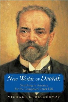 New Worlds Of Dvorak With Cd Unabridged Compact Disc Audio by Michael B Beckerman