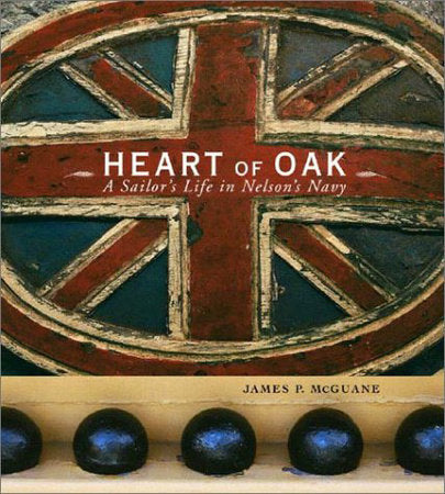 Heart of Oak Hardcover by James P Mcguane
