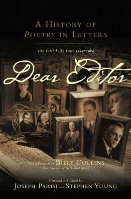 Dear Editor Hardcover by Joseph Parisi;Stephen Young;Billy Collins