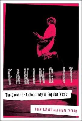 Faking It Hardcover by Hugh Barker;Yuval Taylor