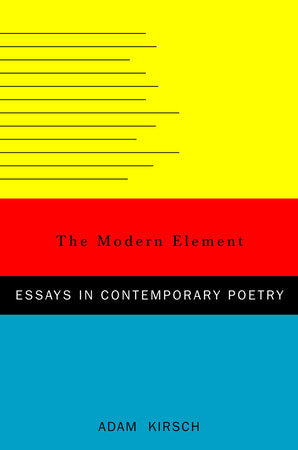 Modern Element Hardcover by Adam Kirsch