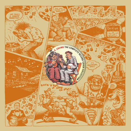 The Complete Record Cover Collection Hardcover by R Crumb