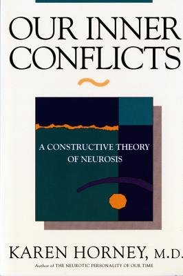 Our Inner Conflicts Paperback by Karen Horney