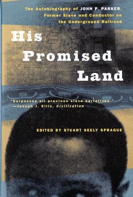 His Promised Land Paperback by Stuart Seely Sprague;Stuart Sprague