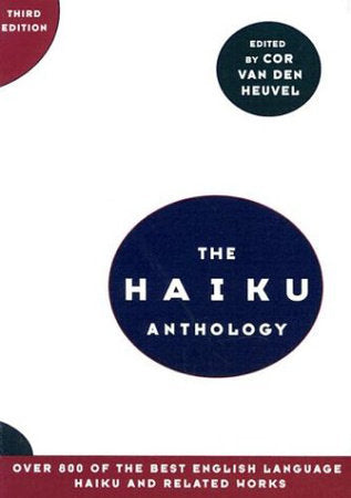 Haiku Anthology 3e Paperback by Den Heuvel Van