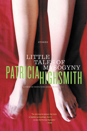 Little Tales of Misogyny Paperback by Patricia Highsmith