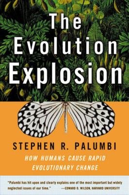 Evolution Explosion Paperback by Stephen R Palumbi