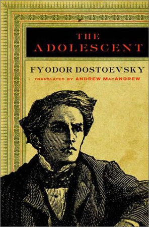 Adolescent Paperback by Fyodor Dostoevsky;Andrew Macandrew