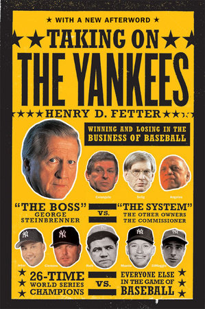 Taking On the Yankees Paperback by Henry D Fetter
