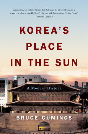 Koreas Place in the Sun Paperback by Bruce Cumings