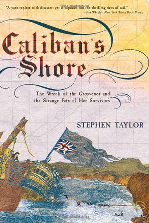 Calibans Shore Paperback by Stephen Taylor