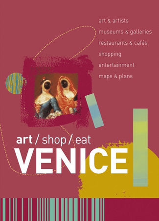 Art Shop Eat Venice Paperback by Paul Blanchard
