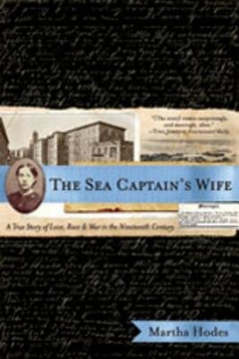 Sea Captains Wife Paperback by Martha Hodes