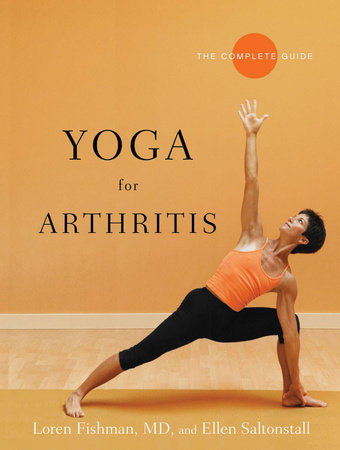 Yoga for Arthritis Paperback by Loren Fishman,Md;Ellen Saltonstall
