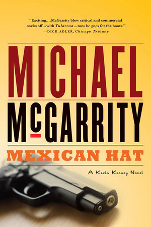 Mexican Hat Paperback by Michael Mcgarrity