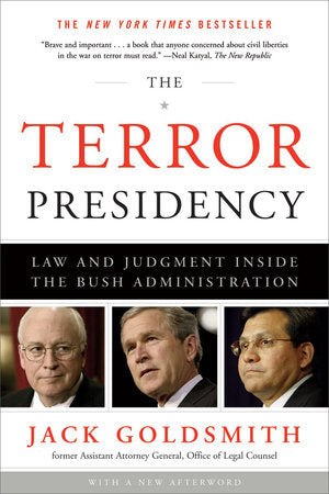 The Terror Presidency Paperback by Jack Goldsmith