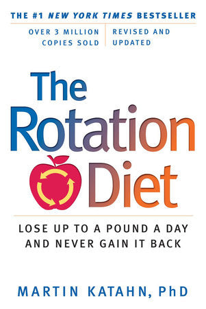 The Rotation Diet Paperback by Martin Katahn