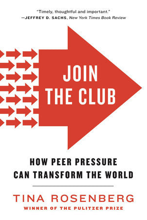 Join the Club Paperback by Tina Rosenberg