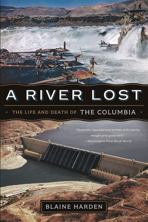 A River Lost Revised and Updated Paperback by Blaine Harden