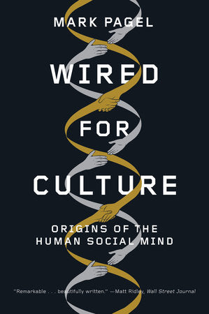 Wired for Culture Paperback by Mark Pagel