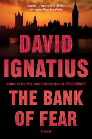 The Bank of Fear Paperback by David Ignatius