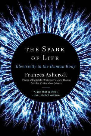 The Spark of Life Paperback by Frances Ashcroft