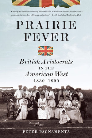 Prairie Fever Paperback by Peter Pagnamenta