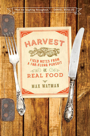 Harvest TR by Max Watman