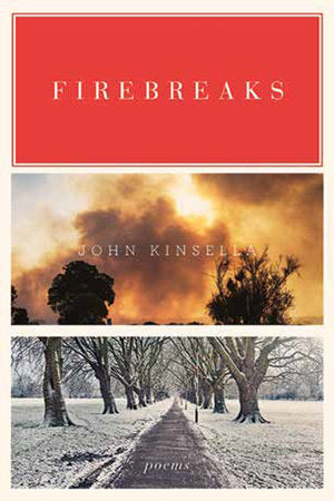Firebreaks Paperback by John Kinsella