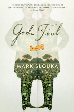 God's Fool Paperback by Mark Slouka