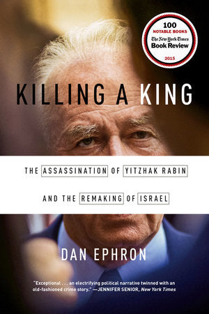 Killing a King TR by Dan Ephron