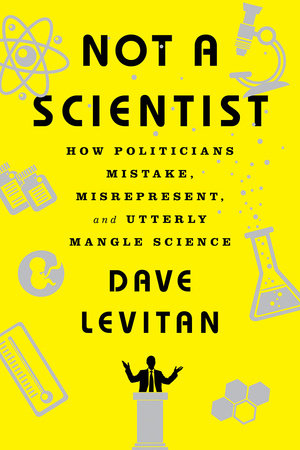 Not a Scientist Paperback by Dave Levitan