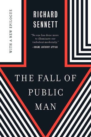 The Fall of Public Man TR by Richard Sennett