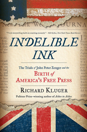 Indelible Ink TR by Richard Kluger