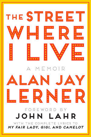 The Street Where I Live Paperback by Alan J Lerner