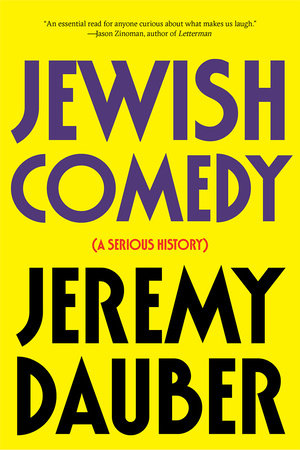 Jewish Comedy Paperback by Jeremy Dauber