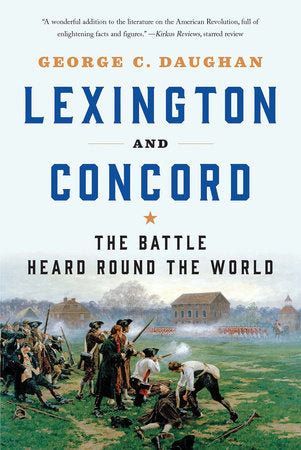 Lexington and Concord Paperback by George C. Daughan