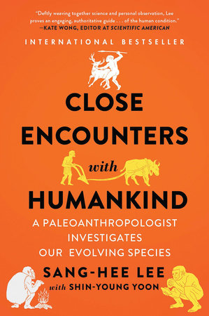 Close Encounters with Humankind Paperback by Sang-Hee Lee
